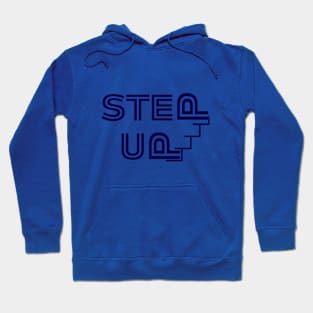 Step Up Hoodie